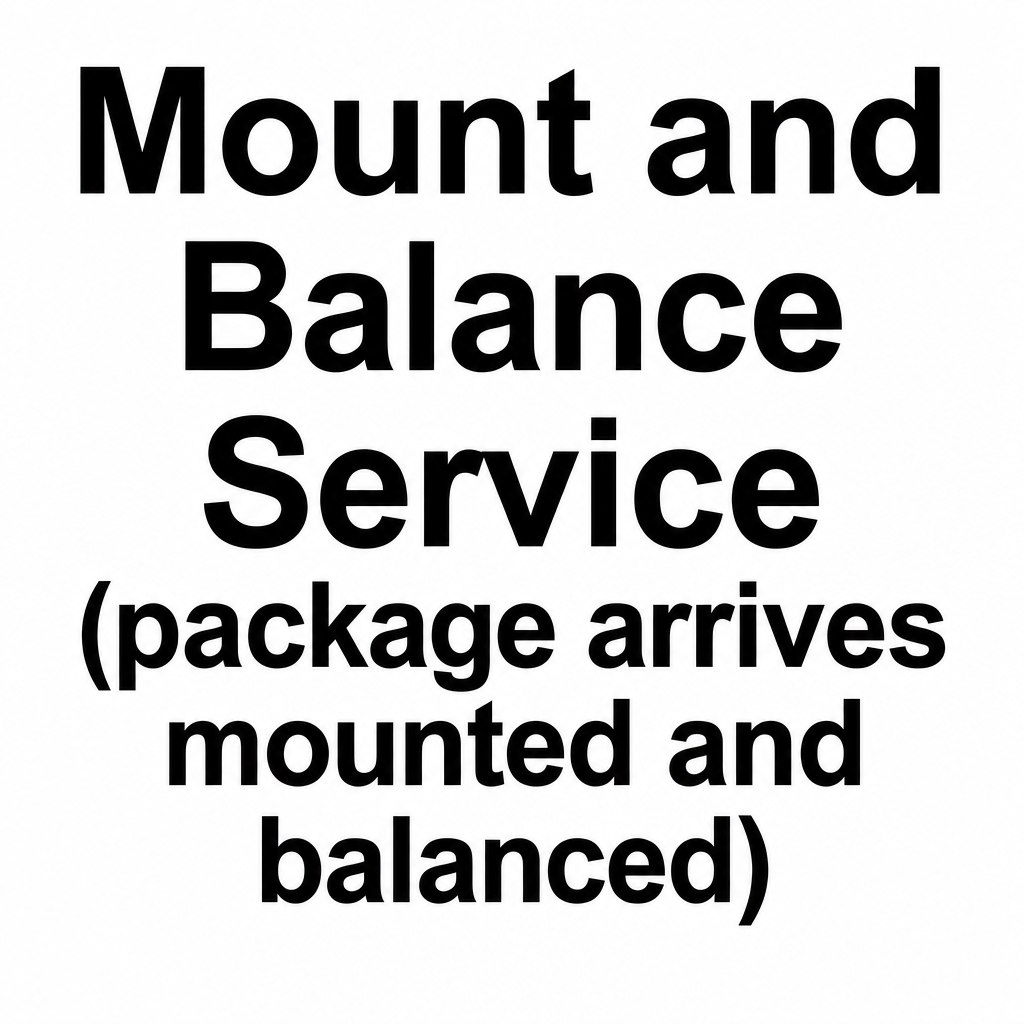Mount & Balance Service